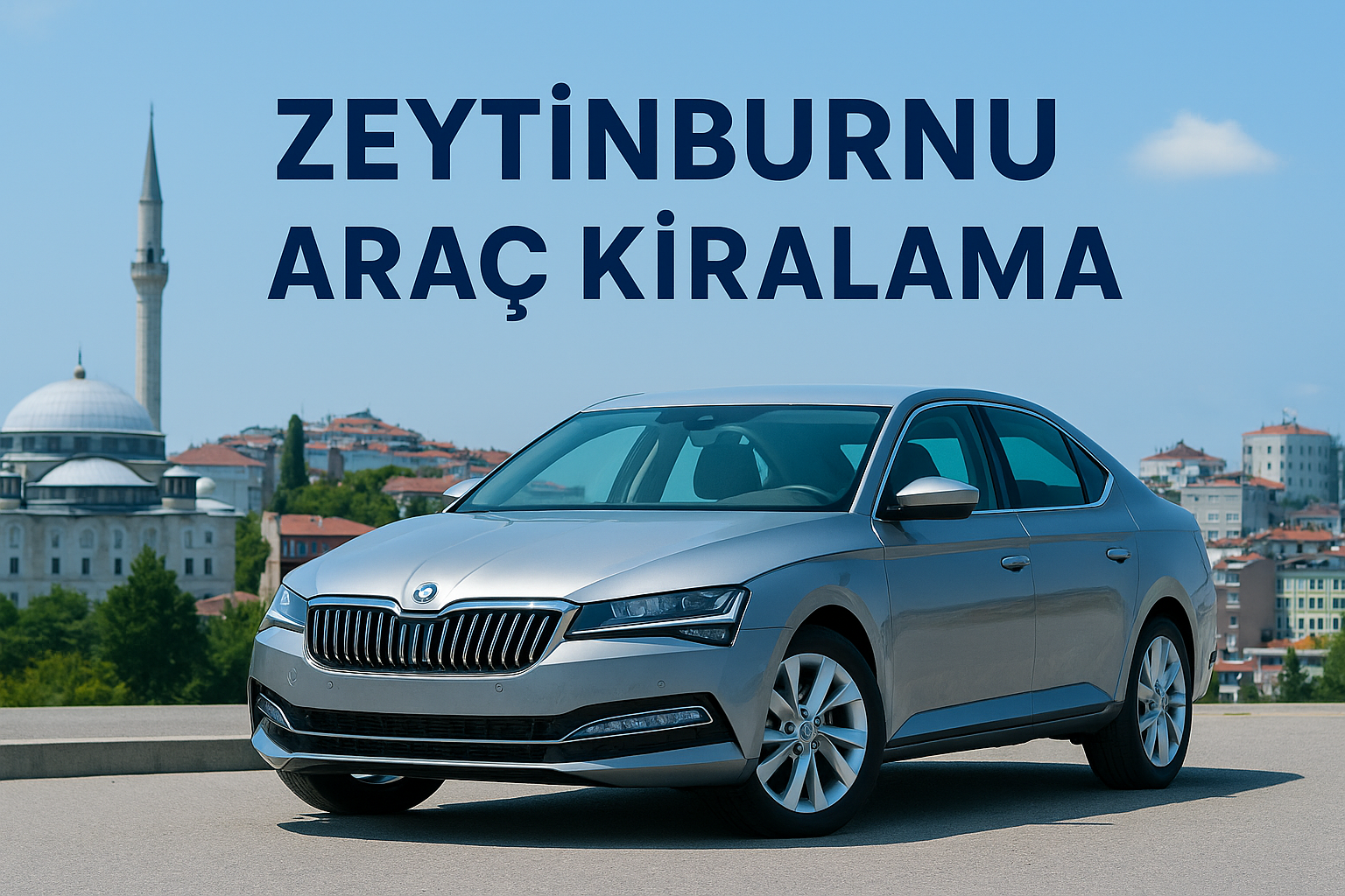 Zeytinburnu Araç Kiralama