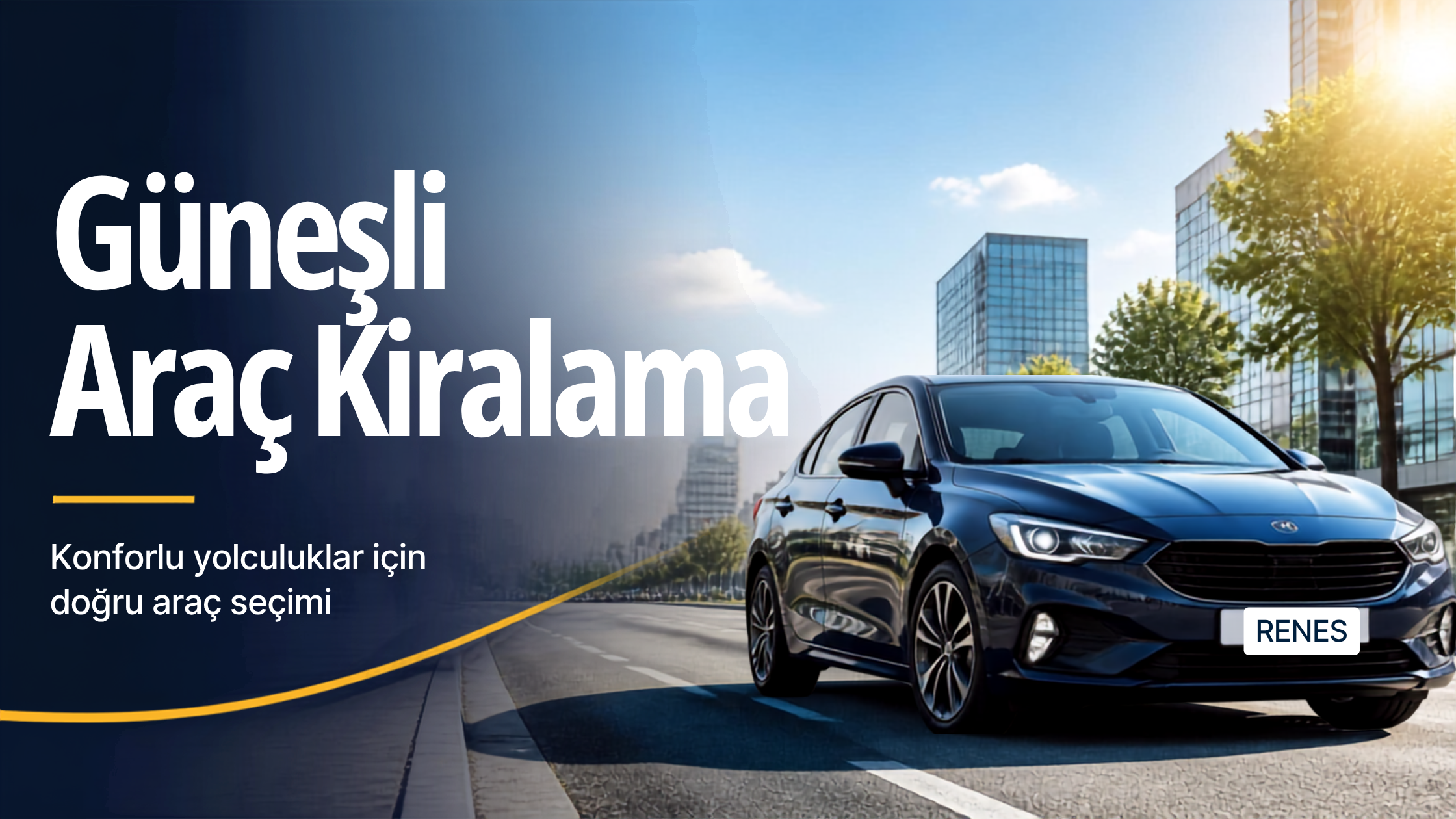 Güneşli Araç Kiralama — Renes Araç Kiralama